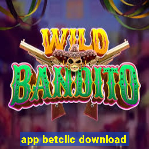 app betclic download