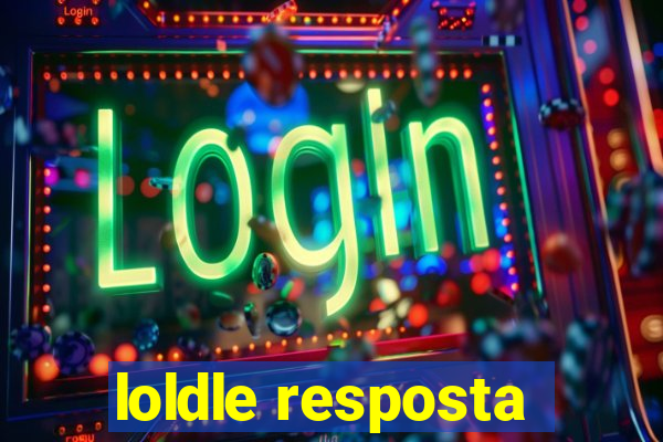 loldle resposta