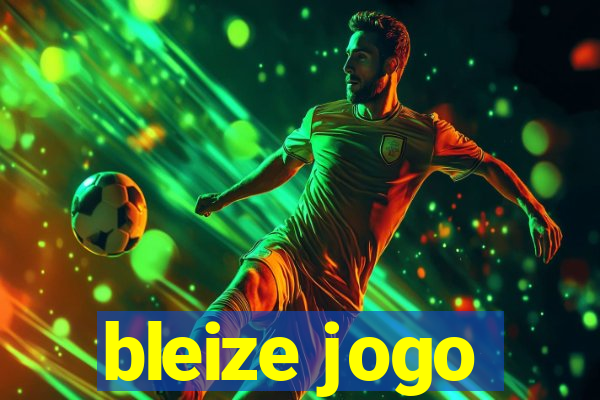 bleize jogo