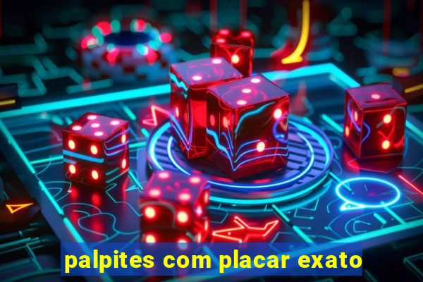 palpites com placar exato