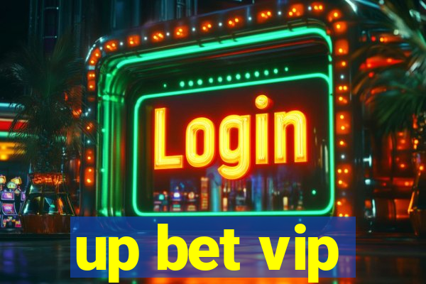 up bet vip