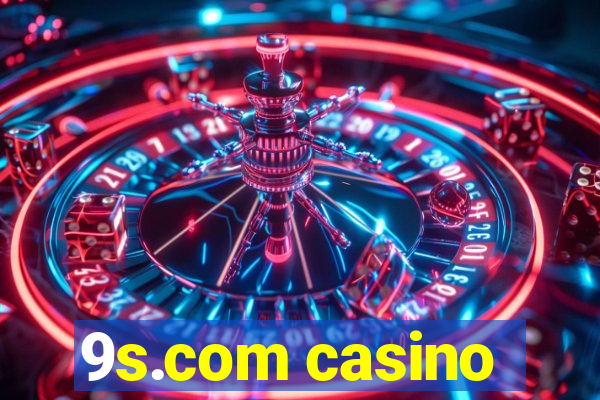 9s.com casino