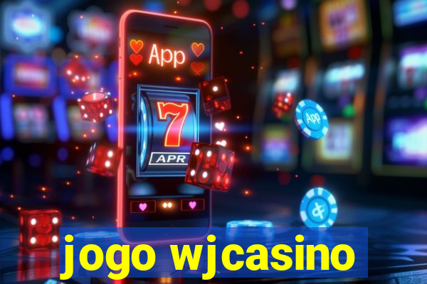 jogo wjcasino