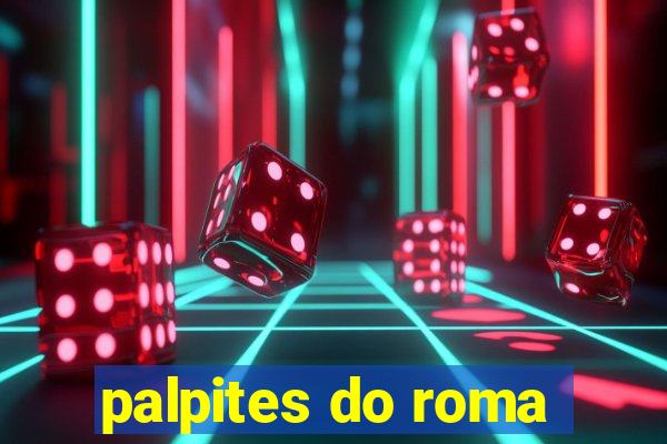 palpites do roma