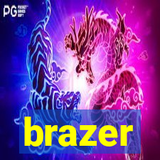 brazer