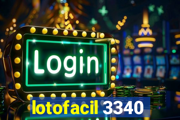 lotofacil 3340