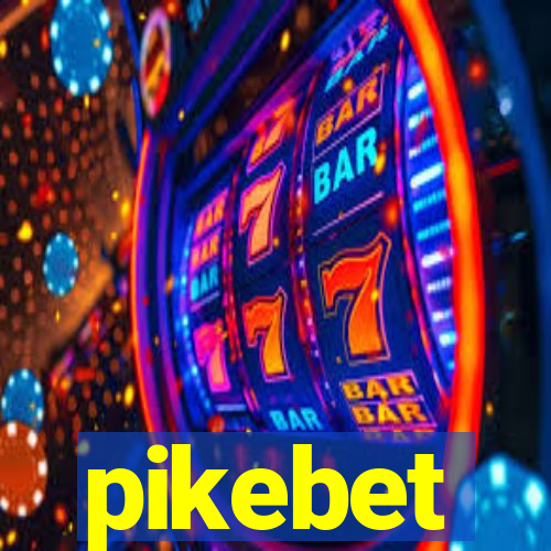 pikebet