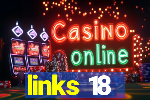 links 18