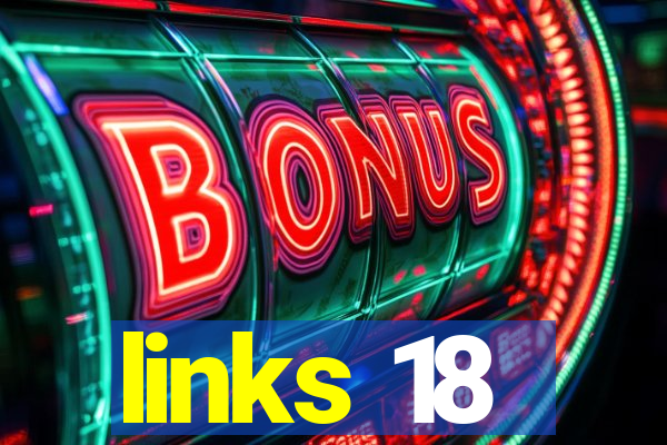 links 18