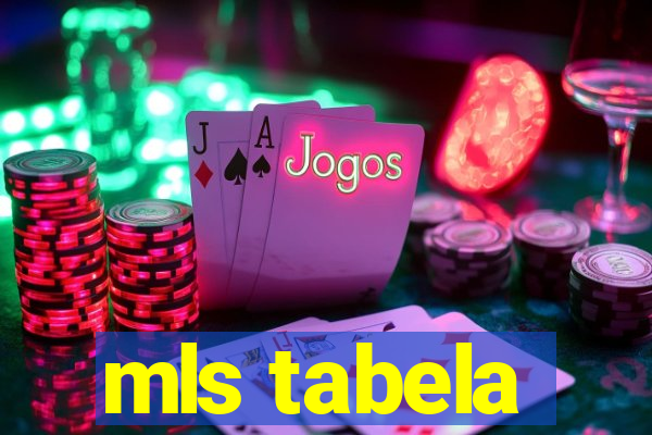 mls tabela