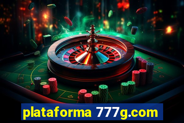 plataforma 777g.com