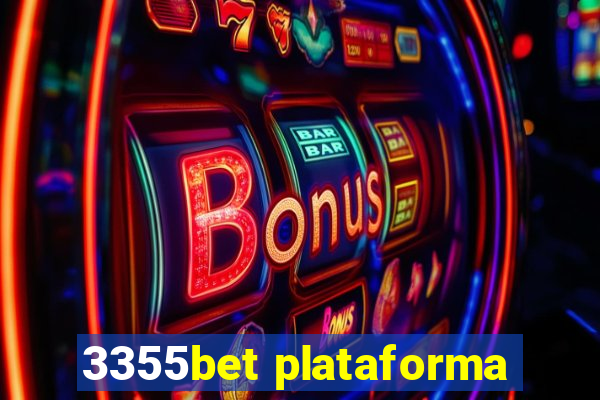 3355bet plataforma