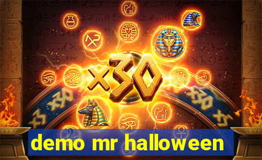 demo mr halloween