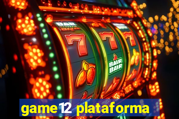 game12 plataforma