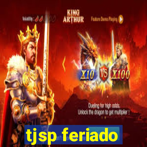 tjsp feriado