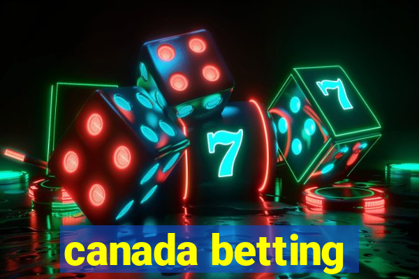 canada betting