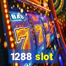 1288 slot