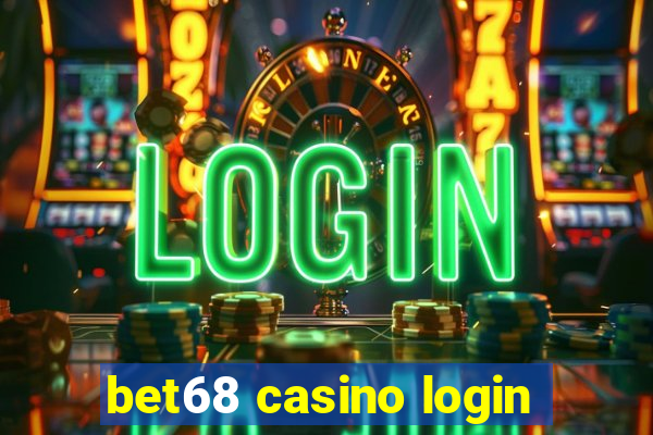 bet68 casino login