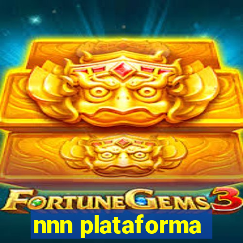 nnn plataforma