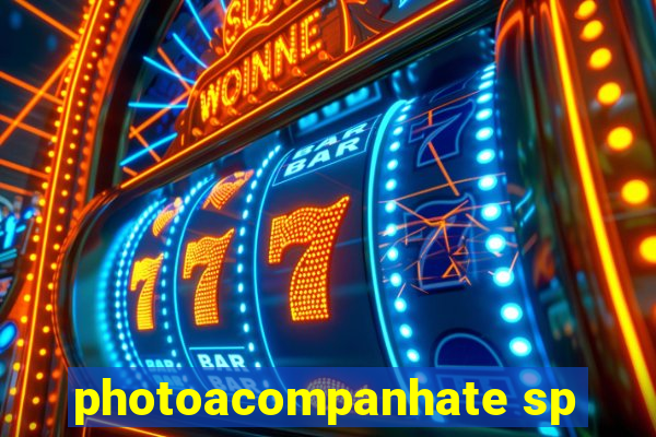 photoacompanhate sp