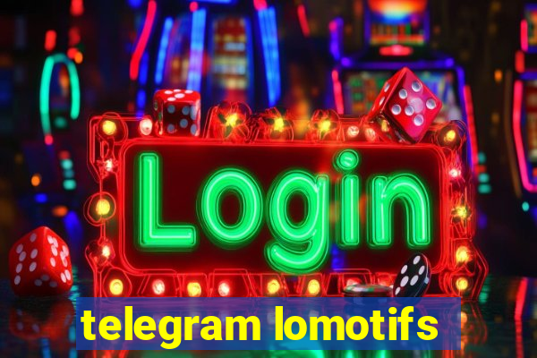 telegram lomotifs