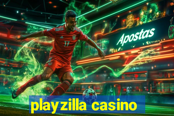 playzilla casino