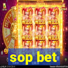 sop bet