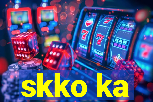 skko ka