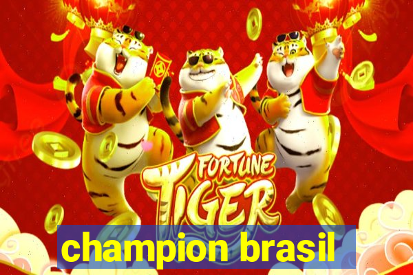 champion brasil