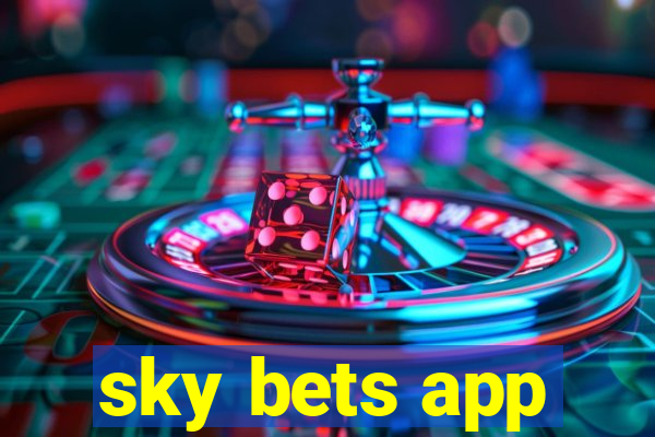 sky bets app