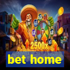 bet home