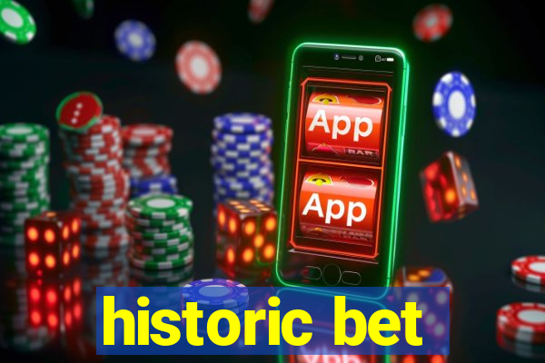 historic bet