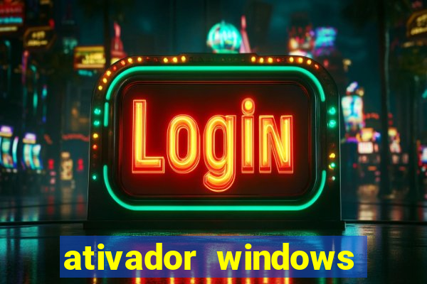 ativador windows loader 7