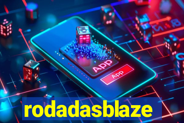 rodadasblaze