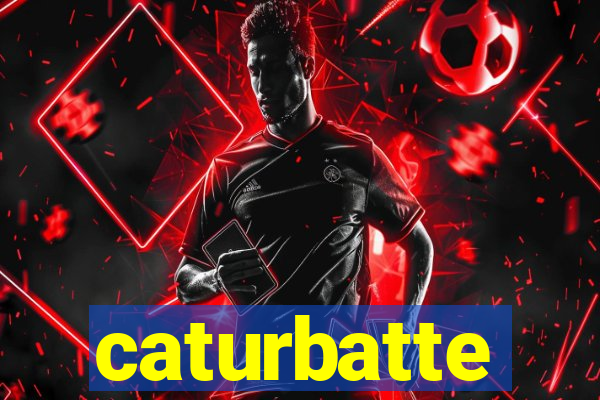 caturbatte