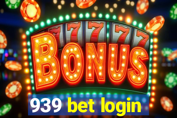 939 bet login