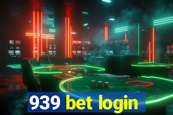 939 bet login