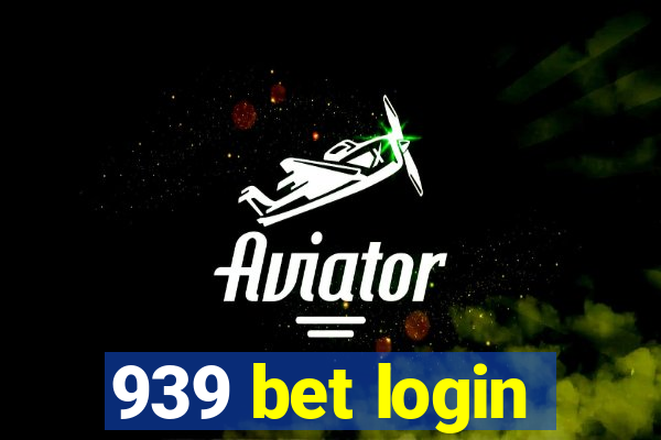 939 bet login