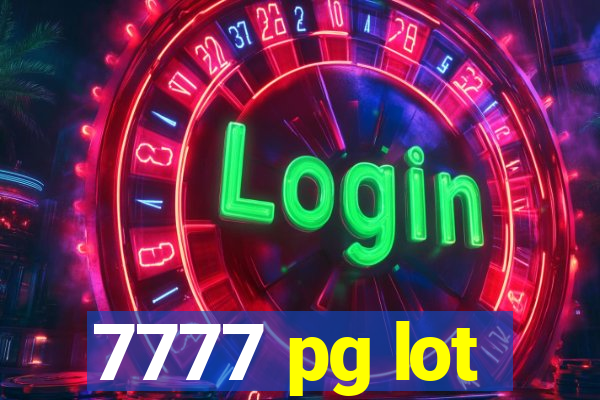 7777 pg lot