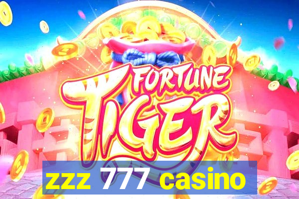 zzz 777 casino