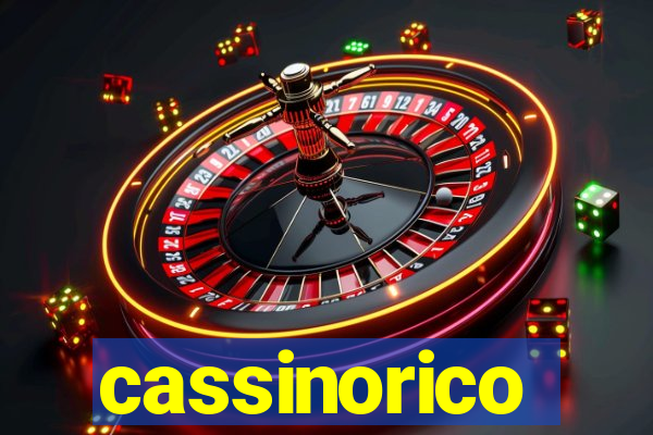 cassinorico