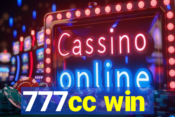 777cc win