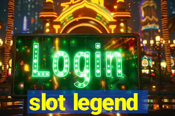 slot legend