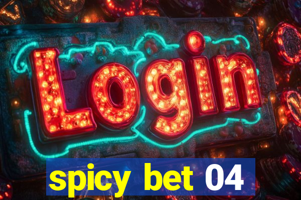 spicy bet 04