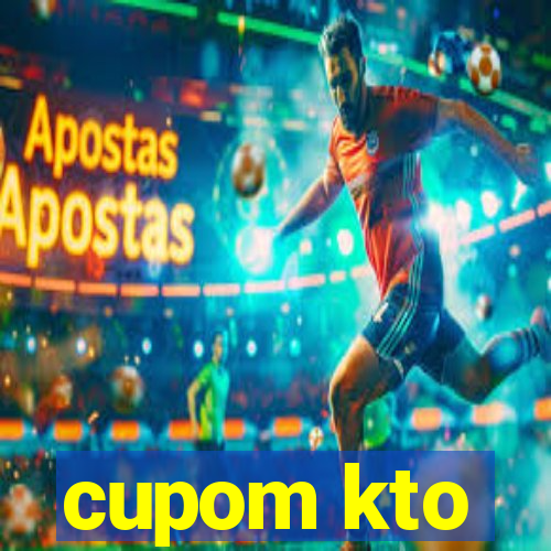 cupom kto