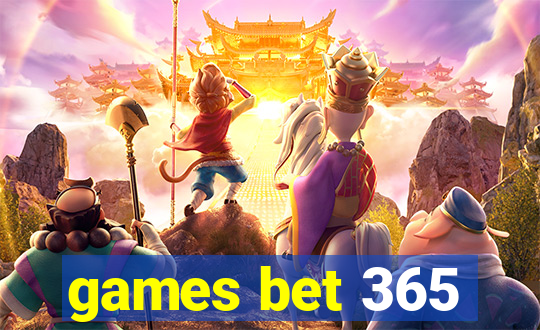 games bet 365