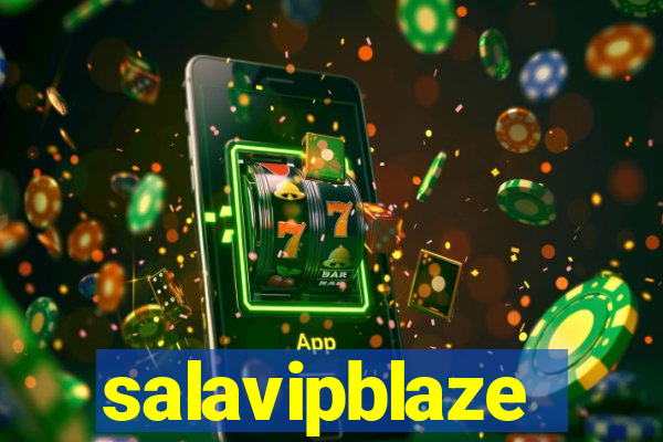 salavipblaze