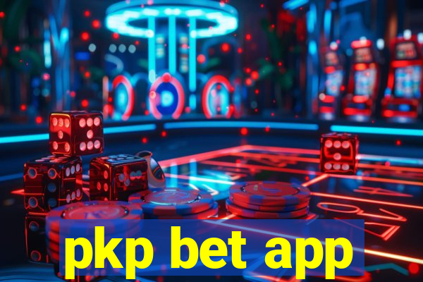 pkp bet app