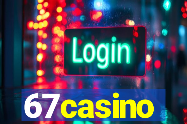 67casino