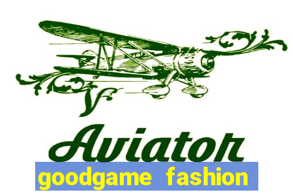 goodgame fashion click jogos